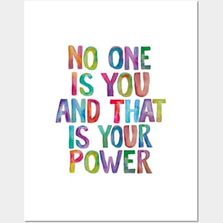 No One is You And That is Your Power Posters and Art